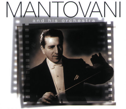 マントヴァーニー＆ヒズ・オーケストラ